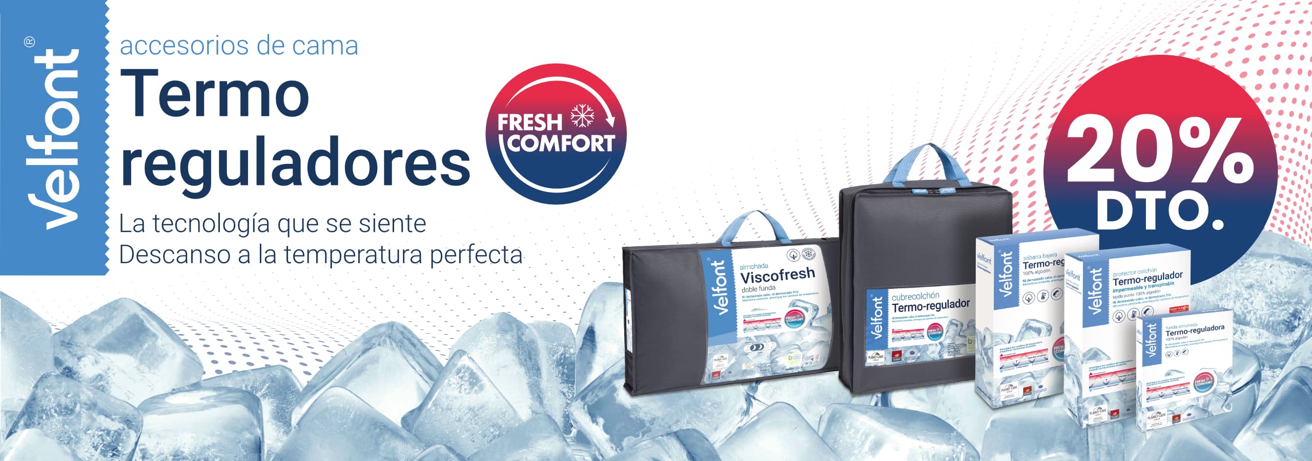 complementos Velfont termoreguladores