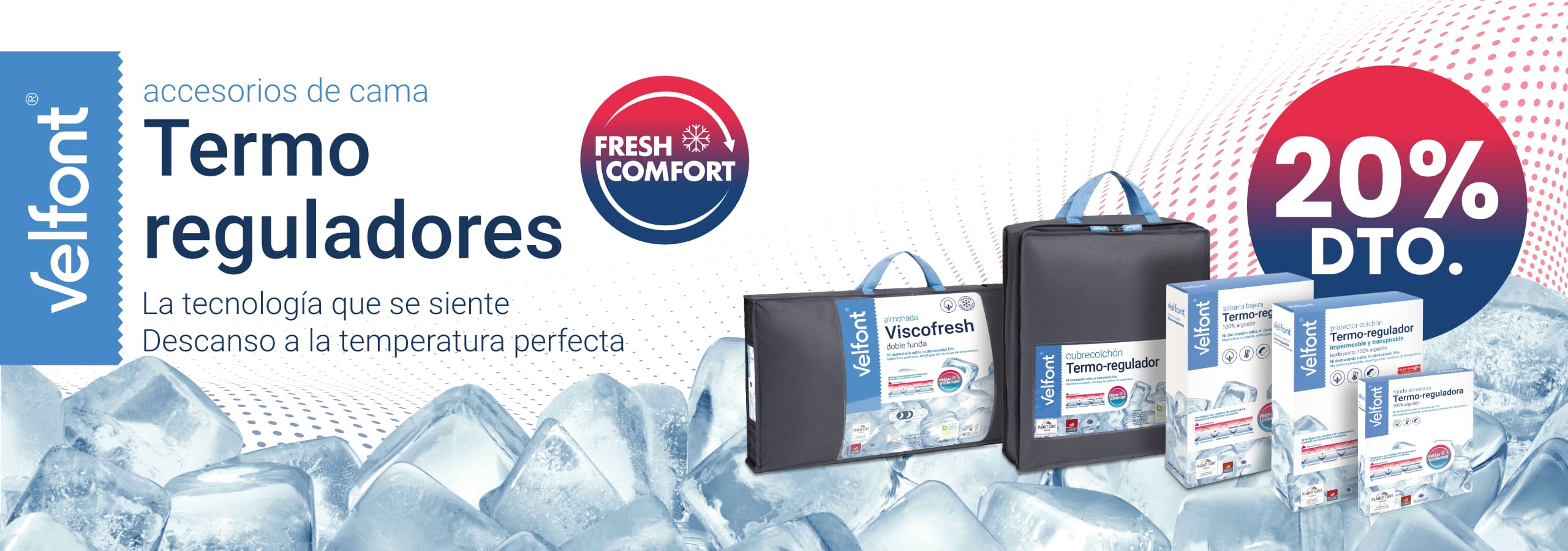 complementos Velfont termoreguladores